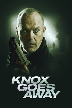 Watch Where to Watch: Knox Goes Away (2024) Streaming