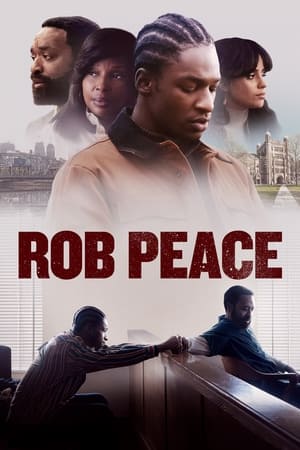 Watch Where to Watch: Rob Peace (2024) Streaming