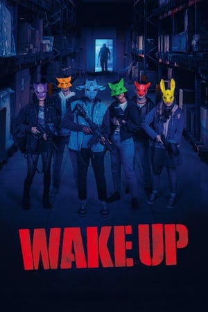 Watch Where to Watch: Wake Up (2024) Streaming