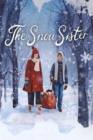 Watch Where to Watch: The Snow Sister (2024) Streaming