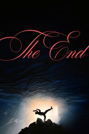 Watch Where to Watch: The End (2024) Streaming