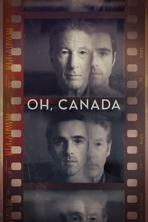 Watch Where to Watch: Oh, Canada (2024) Streaming