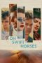 Watch Where to Watch On Swift Horses (2025) Streaming