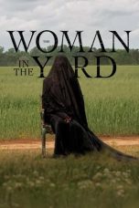Watch Where to Watch The Woman in the Yard (2025) Streaming