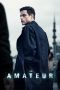 Watch Where to Watch The Amateur (2025) Streaming