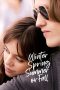 Watch Where to Watch Winter Spring Summer or Fall (2024) Streaming