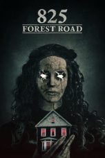 Watch Where to Watch 825 Forest Road (2025) Streaming