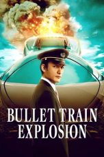 Watch Where to Watch Bullet Train Explosion (2025) Streaming
