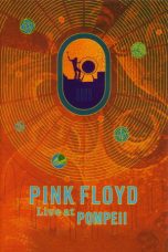 Watch Where to Watch Pink Floyd: Live at Pompeii (1972) Streaming
