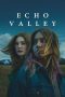 Watch Where to Watch Echo Valley (2025) Streaming