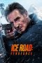 Watch Where to Watch Ice Road: Vengeance (2025) Streaming