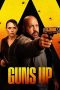Watch Where to Watch Guns Up (2025) Streaming