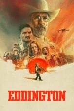 Watch Where to Watch Eddington (2025) Streaming