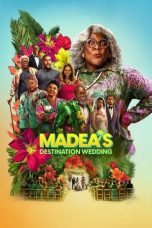 Watch Where to Watch Madea’s Destination Wedding (2025) Streaming