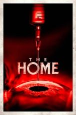 Watch Where to Watch The Home (2025) Streaming