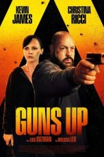 Watch Where to Watch Guns Up (2025) Streaming