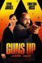 Watch Where to Watch Guns Up (2025) Streaming