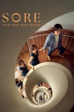 Watch Sore: Istri Dari Masa Depan (2025) Streaming