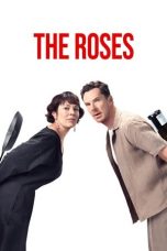 Watch Where to Watch The Roses (2025) Streaming