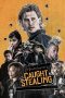 Watch Where to Watch Caught Stealing (2025) Streaming