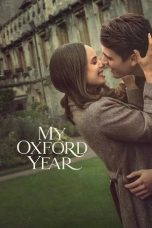 Watch Where to Watch My Oxford Year (2025) Streaming