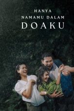 Watch Hanya Namamu Dalam Doaku (2025) Streaming