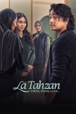 Watch La Tahzan: Cinta, Dosa, Luka… Streaming