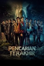 Watch Pencarian Terakhir (2025) Streaming