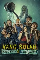 Watch Kang Solah (From Kang Mak) x Nenek Gayung (2025) Streaming