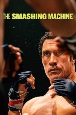 Watch Where to Watch The Smashing Machine (2025) Streaming