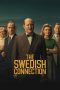Watch Where to Watch The Swedish Connection (2026) Streaming