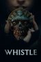 ieOiiCBbf0SNwR39iiA2xnGOnab Watch Where to Watch Whistle (2026) Streaming
