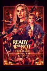 Watch Where to Watch Ready or Not 2: Here I Come (2026) Streaming